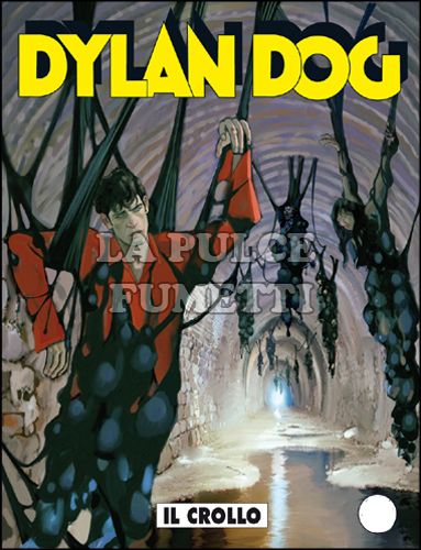DYLAN DOG ORIGINALE #   313: IL CROLLO